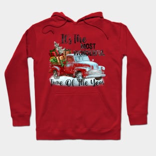 It’s the most wonderful time of the year , rustic old truck, truck Christmas presents Hoodie